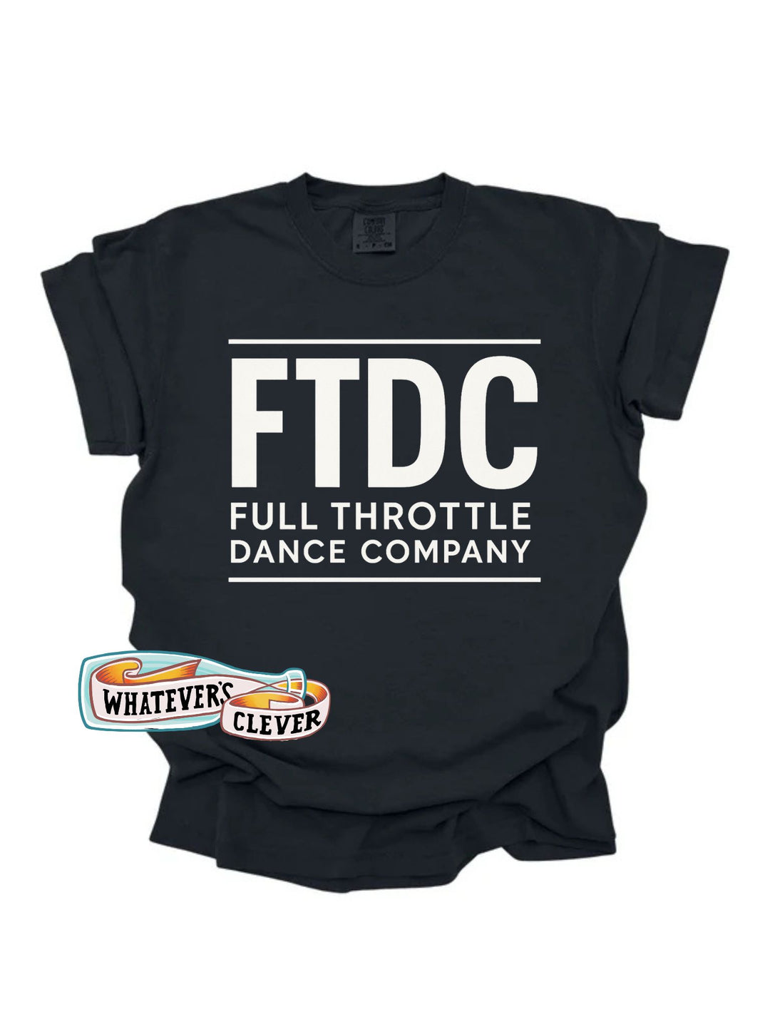 Full Throttle Dance Company T-Shirt