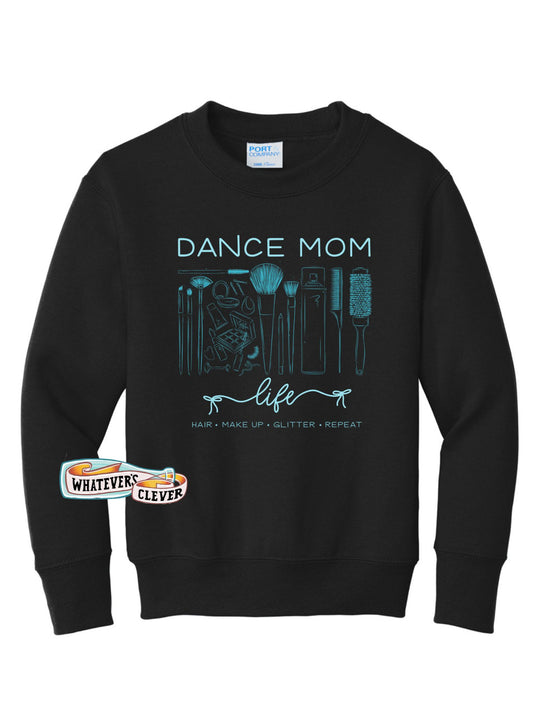 Dance Mom Life Crewneck