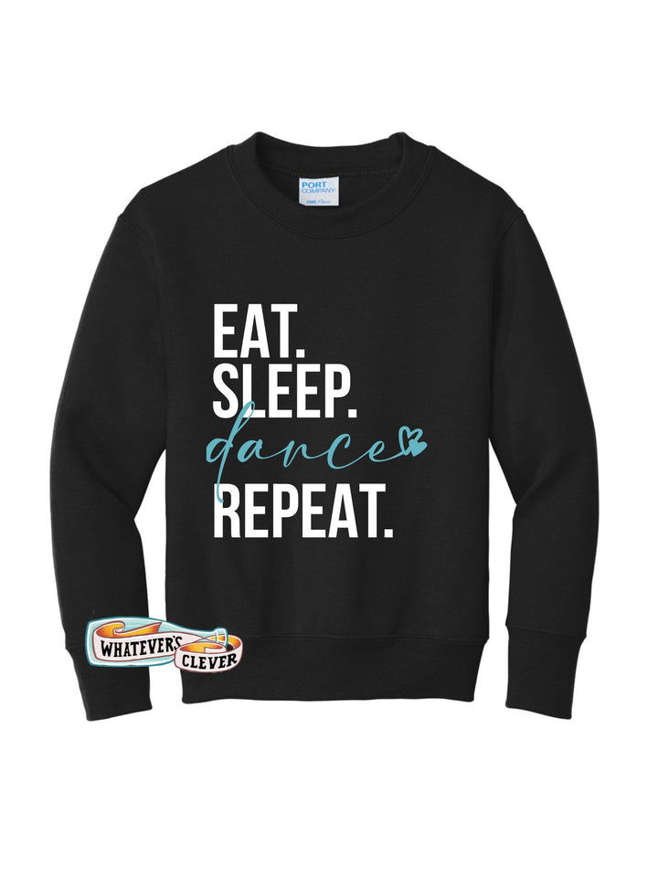 Eat Sleep Dance Crewneck