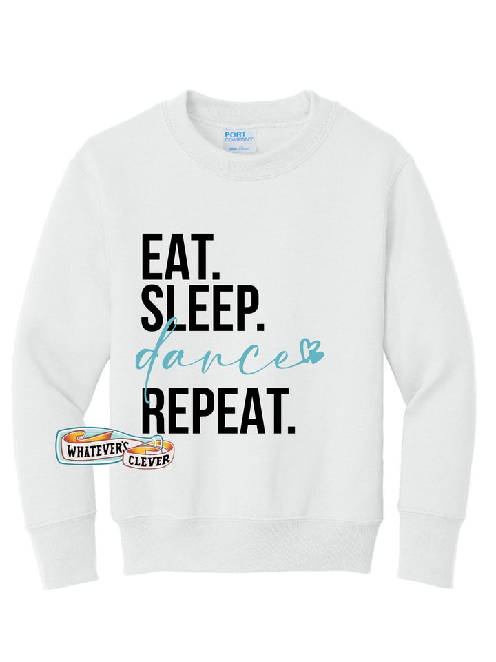 Eat Sleep Dance Crewneck