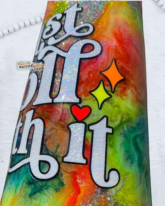 20oz Just Roll With It Tumbler