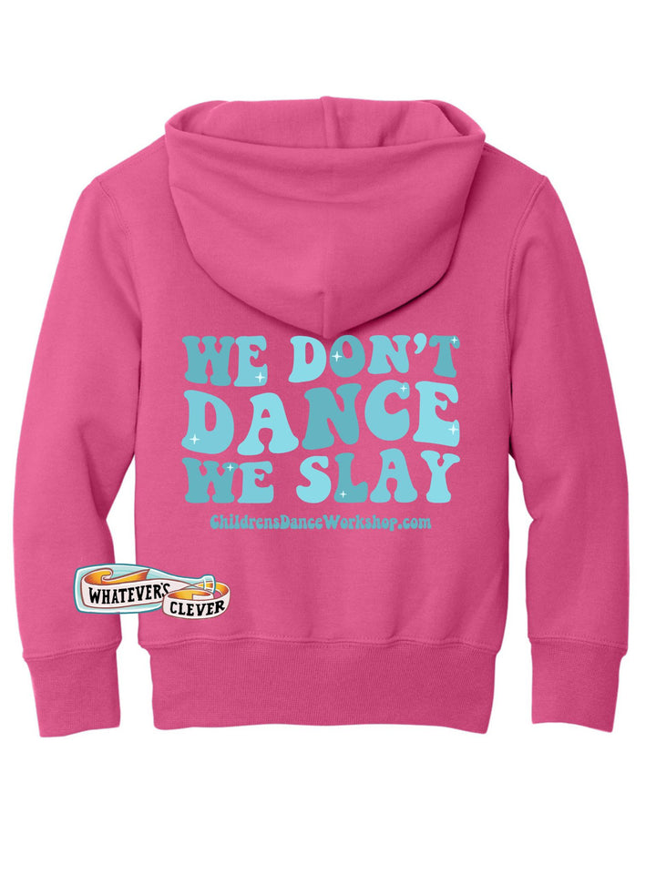 Dance Slay Hoodie