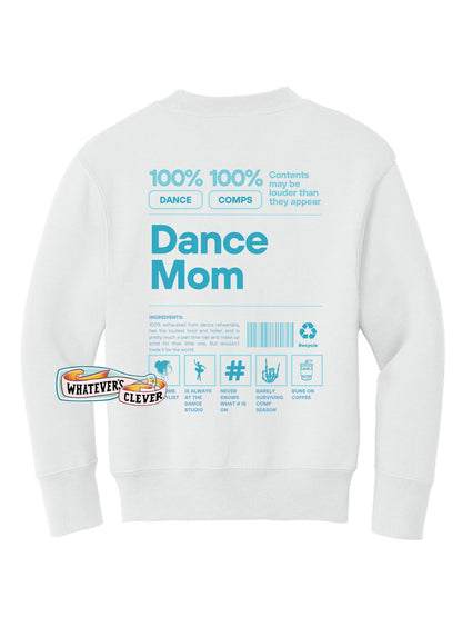 Dance Mom Barcode Crewneck