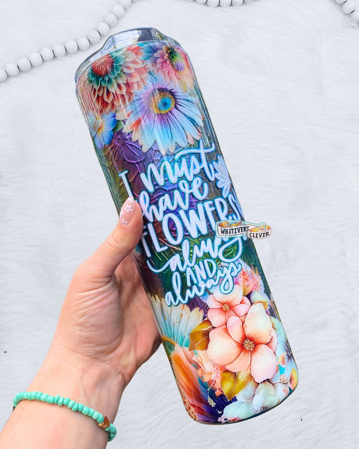 30oz I Need Florals Tumbler