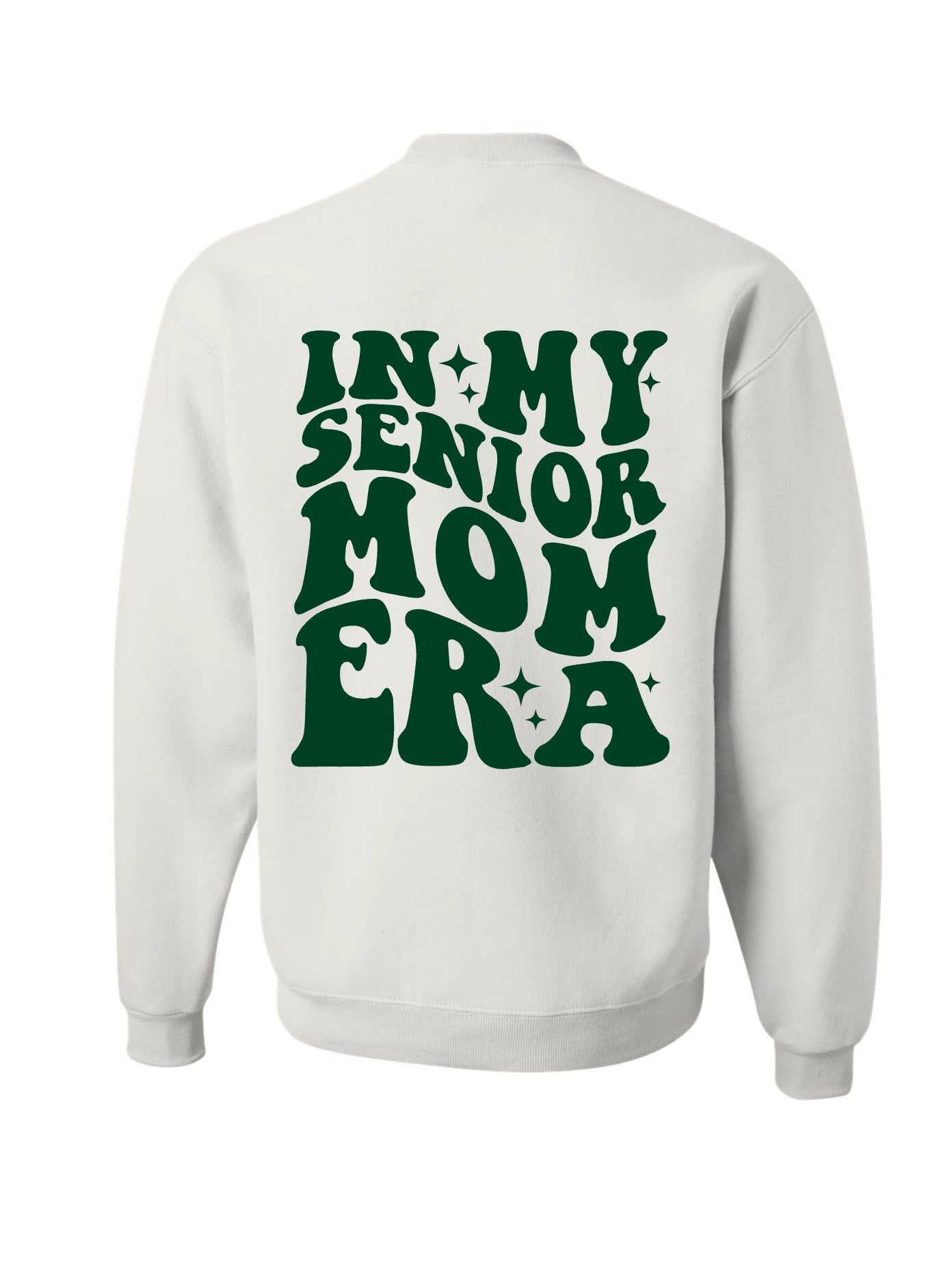 Senior Mom Era Crewneck
