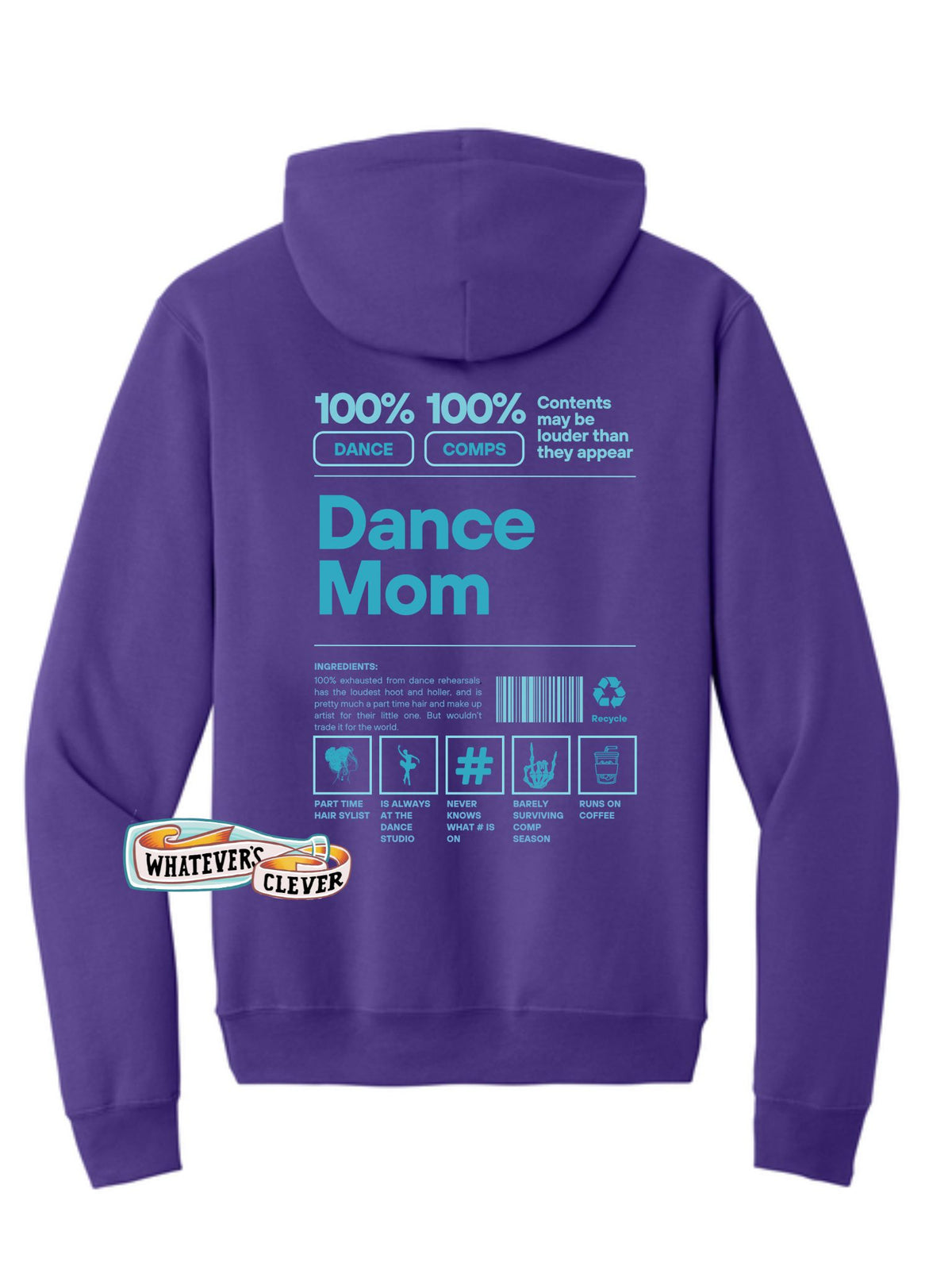 Dance Mom Barcode Hoodie