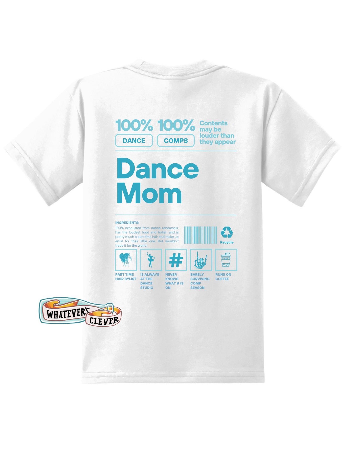 Dance Mom Barcode Tee