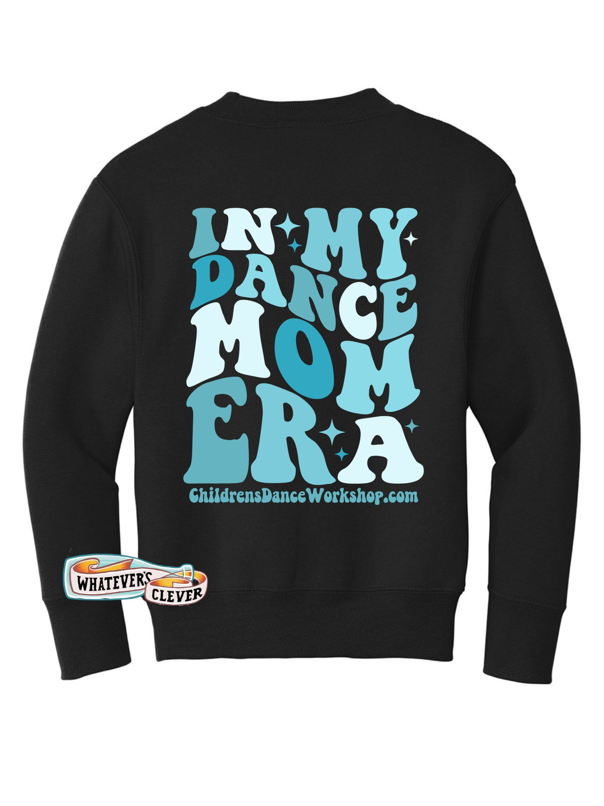 Dance Mom Era Crewneck