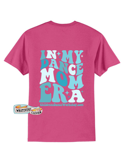 Dance Mom Era Tee