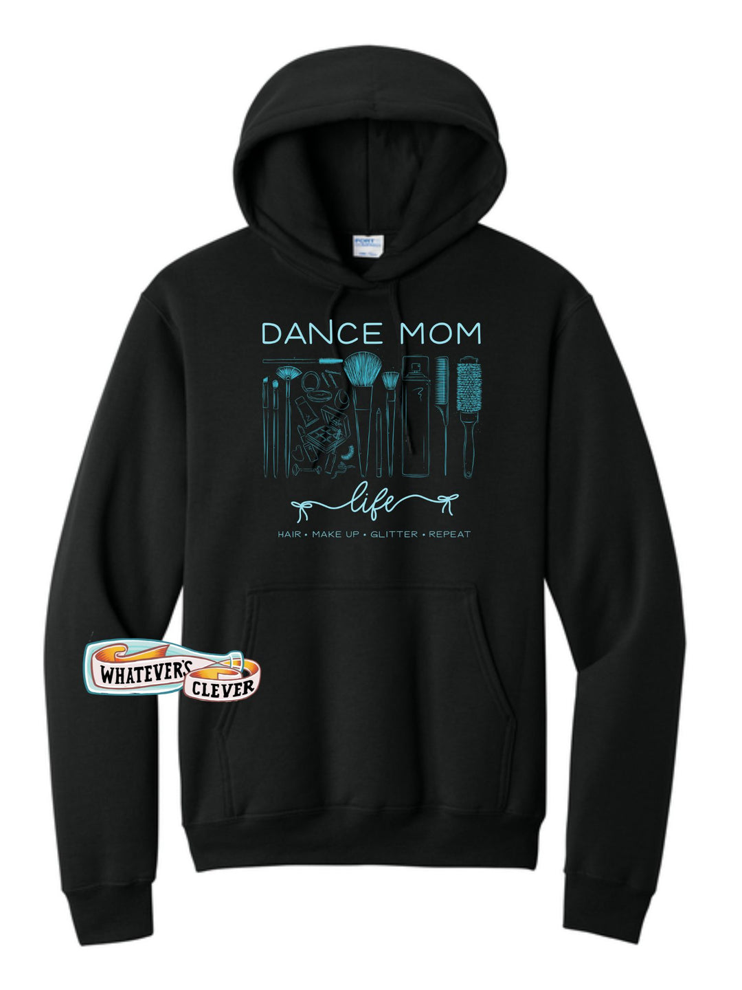 Dance Mom Life Hoodie