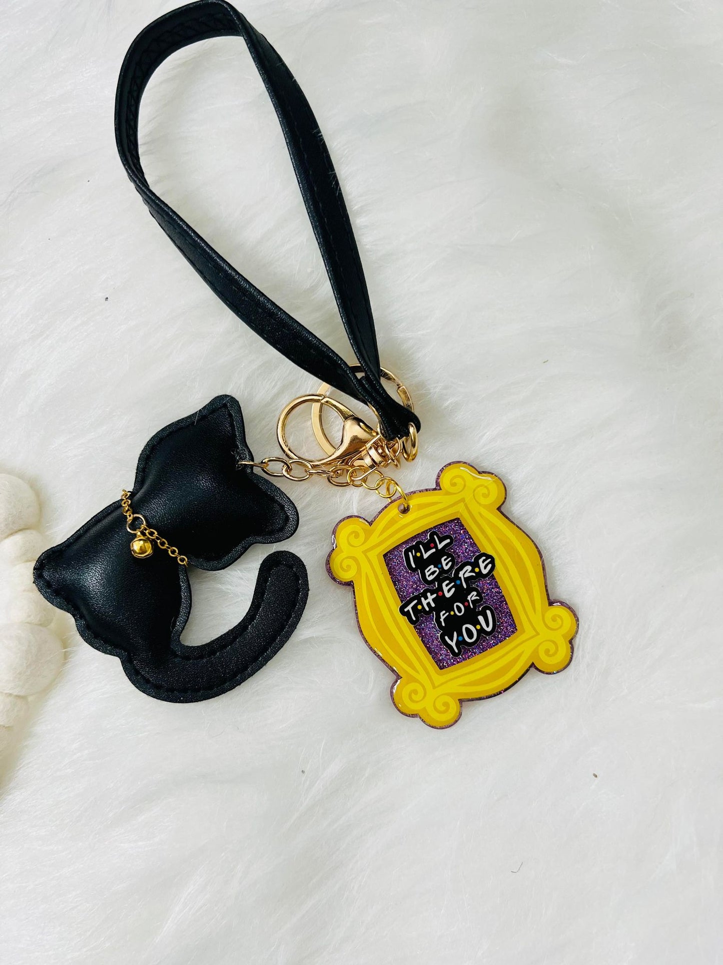 I'll Be There For You Keychain
